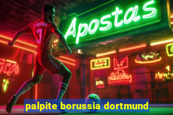 palpite borussia dortmund